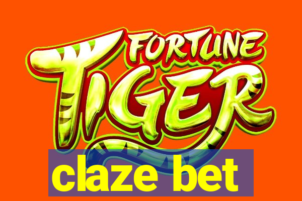 claze bet